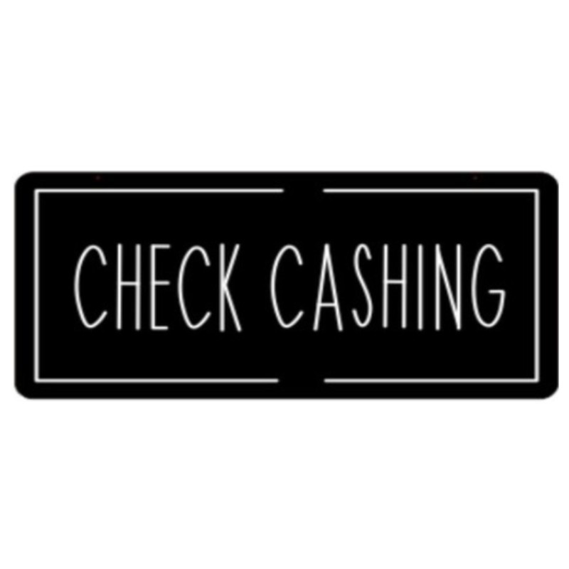 Check Cashing - LED Sign - 1CT - 35×17.5 inch